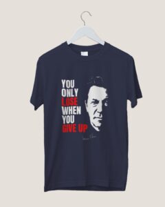 "You Only Lose When You Give Up" Imran Khan T-Shirt