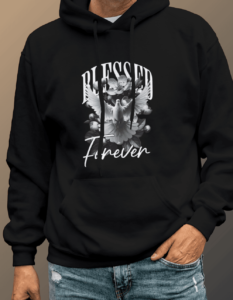 Shop the Trendy "Blessed Forever Hoodie" - Comfort & Style