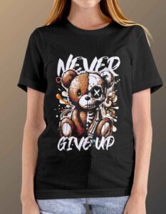 Never Give Up T-Shirt