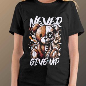 Never Give Up T-Shirt For Women